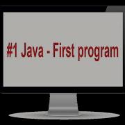 1 Java First Program