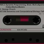 4A DNA 2 Dynamic Programming Blast Multi Alignment Hidden Markov Models