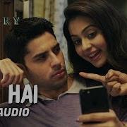 Yaad Hai Full Audio Aiyaary Sidharth Malhotra Rakul Preet Palak Muchhal Ankit Tiwari
