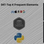 LeetCode 347 Top K Frequent Elements Interview Prep HashMap Priority Q Python Hack Code