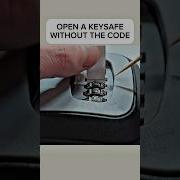 Open A Keysafe WITHOUT THE Code Short Edition