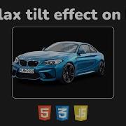 Эффект наклона при наведении на JavaScript Parallax Tilt Effect Tilt Js