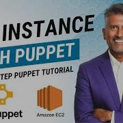 How To Create EC2 Instance Using Puppet In AWS EC2 Provisioning Using Puppet Puppet Tutorial