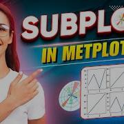 Matplotlib Subplot How Do You Plot A Subplot In Python Using Matplotlib Matplotlib Tutorial