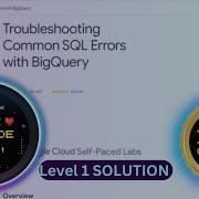 Troubleshooting Common SQL Errors With BigQuery NEW UPDATED