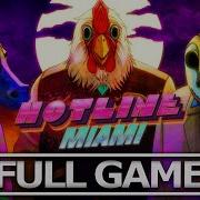 HOTLINE MIAMI Full Gameplay Walkthrough No Commentary FULL GAME 4K 60FPS Ultra HD