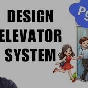 Design Of An Elevator System In Python Using State Pattern For Low Level Design Interviews