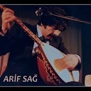 Arif Sağ Ervah ı Ezelde