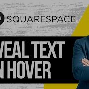 How To Reveal Text On Hover Image In Squarespace