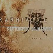 Karnivool Shutterspeed DrumCover HD