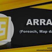 Belajar Javascript Pemula Part 21 Array Foreach Map Dan Sort