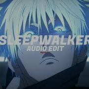 Akiaura Sleepwalker Edit Audio