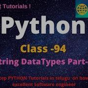 Python Class 94 String DataTypes Part 5 Python Tutorial For Beginners In Telugu And English