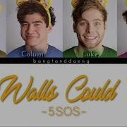 5SOS If Walls Could Talk Color Coded Lyrics