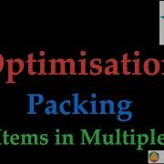 Optimisation Packing Multiple Knapsacks