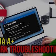 CompTIA A Lesson Network Troubleshooting