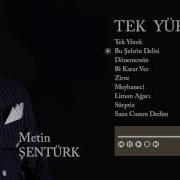 Metin Şentürk Tek Yürek Full Albüm Official Audio