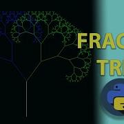 Fractal Tree Animation With Python