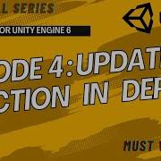 C For Unity Engine 6 Episode 4 Update Function In Depth FixedUpdate LateUpdate Update