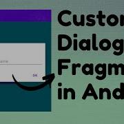 Custom DialogFragment In Android CodeViewHub Android Studio