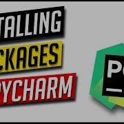 How To Install Python Packages Libraries In PyCharm