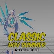 MMD HoV Summer Physic Test CLASSIC