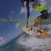 My First 2 Windsurfing Backloops EVER