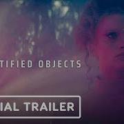 UNIDENTIFIED OBJECTS Trailer 2023 Sarah Hay