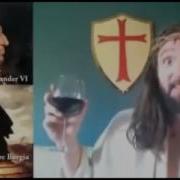 Cesare Borgia The False Image Of Jesus Christ Part 1