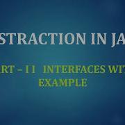 Abstraction In JAVA Part 2 Interfaces With Example