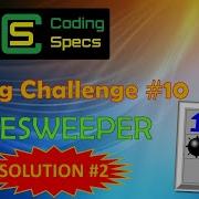 Coding Challenge 10 Minesweeper SOLUTION 2
