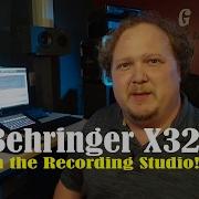 Using The Behringer X32 In The Studio