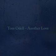 Tom Odell Another Love Official Instrumental Video