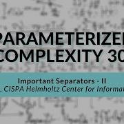 Important Separators II Dániel Marx Parameterized Complexity Workshop