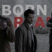 Supernatural Born Ready