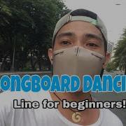 Longboard Dancing Line For Beginners Cross Step 180 Step Peter Pan