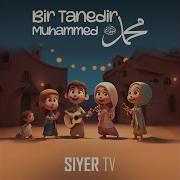 Bir Tanedir Muhammed