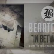 Beartooth In Between Audio