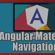 Setting Up A Complete Navigation System With Angular Material