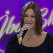 Sibel Can Sevmek Ve İbrahim Tatlıses Ten Efsane Nağme