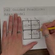 4 4D Area Model Multiplication Guided Practice