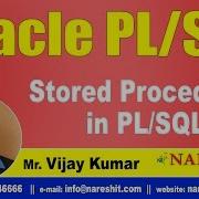Stored Procedures In PL SQL Oracle PL SQL Tutorial Videos Mr Vijay Kumar