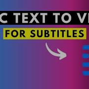 The Best Way To Sync A Text File Or Transcript To Video Or Audio To Make SRT Or VTT Subtitles
