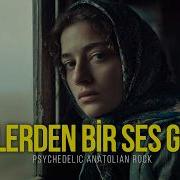 Ötelerden Bir Ses Geldi Psychedelic Anatolian Rock Cover