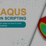 Abaqus Python Scripting 01 10 Introduction