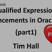 Qualified Expressions Enhancements In Oracle Database 21c Part 1