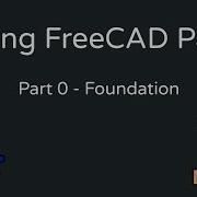 Использование FreeCAD Path 0 Foundations