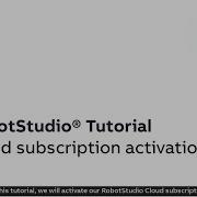 RobotStudio Cloud Tutorial Cloud Subscription Activation