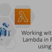 Working With AWS Lambda In Python Using Boto3
