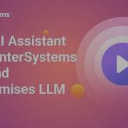 ИИ помощник на базе FHIR с использованием InterSystems IRIS и локальной LLM